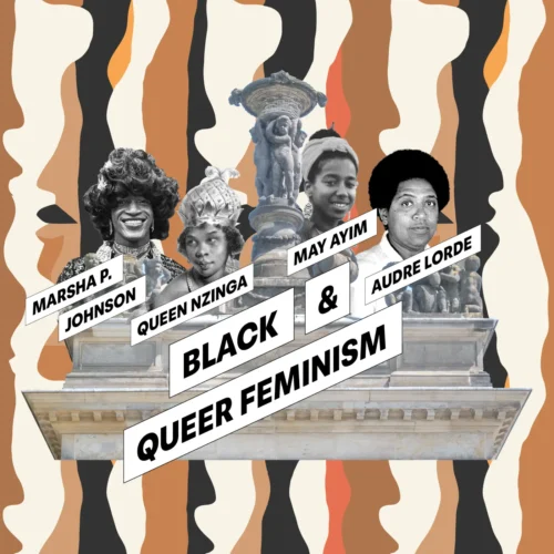 illustration-queer-and-black-feminism-v3 - Decolonial city tour Illustration by Marsha P. Johnson, Queen Nzinga, May Ayim and Audre Lorde, surrounded by a colorful background.
